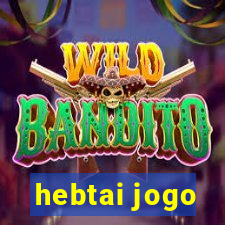 hebtai jogo